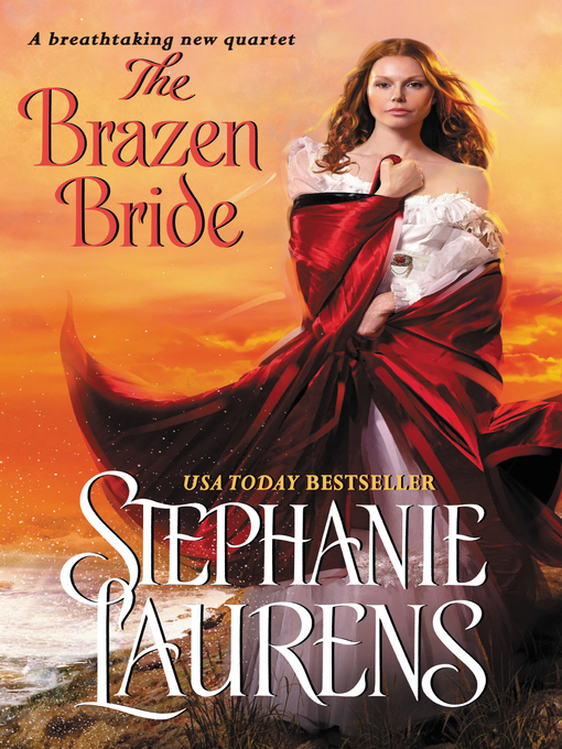 Title details for The Brazen Bride by Stephanie Laurens - Wait list